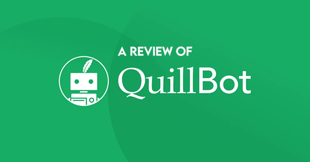 QuillBot Review : Best AI Writing Tool for Paraphrasing and Grammar in 2025? 2 A review of Quillbot
