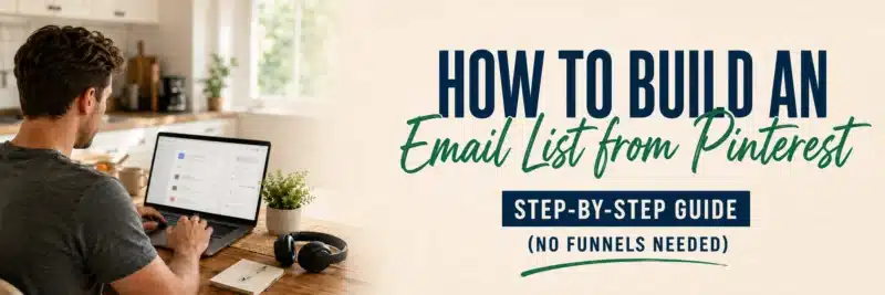 Man working at a kitchen table setting up his email list from Pinterest system