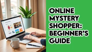 Online mystery shopper on a laptop for a remote side hustle to get paid to shop.