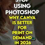 A woman choosing the faster design route with Canva for her POD shop.