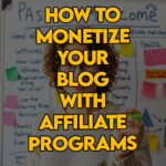 Blogger implementing a blueprint to monetize her site using affiliate links.